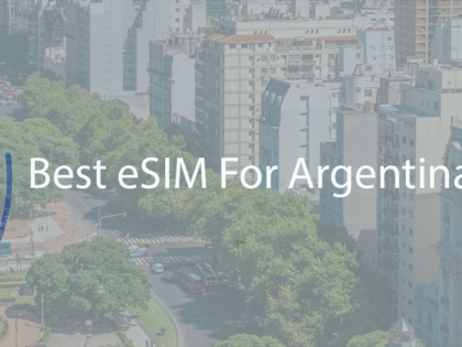 Best eSIM For Argentina