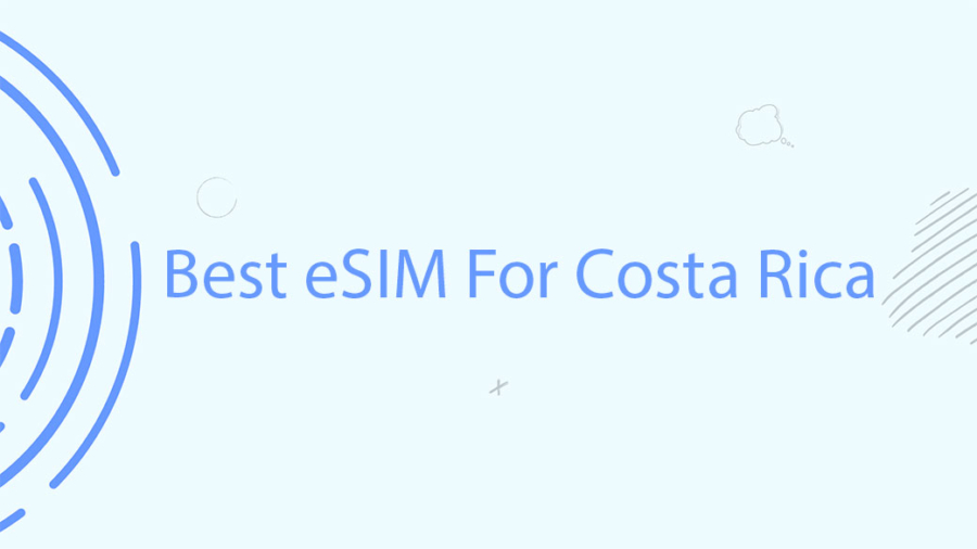 Best eSIM For Costa Rica