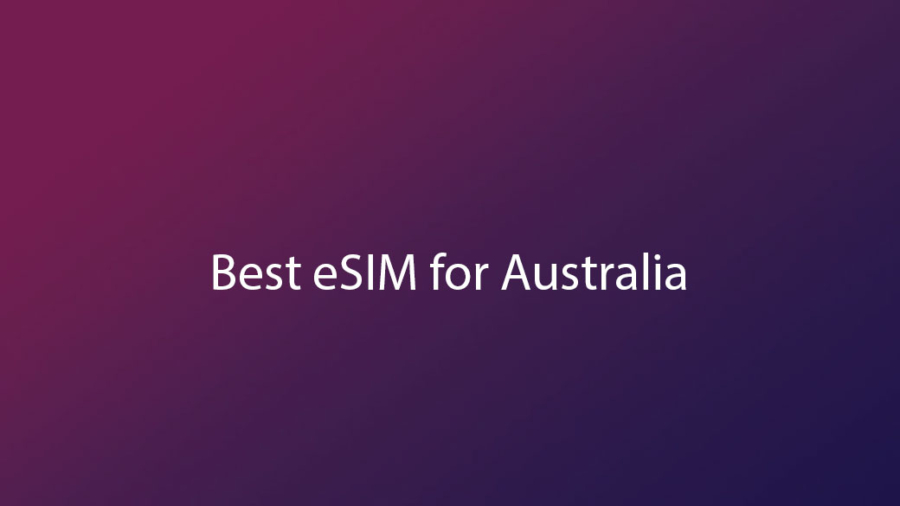 Best eSIM for Australia