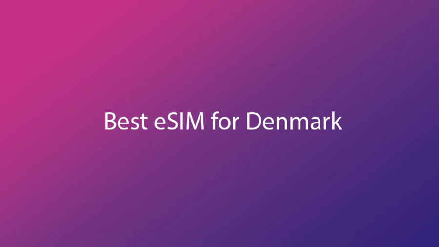 Best eSIM for Denmark